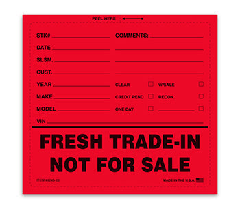 Fresh trade in not for sale sticker