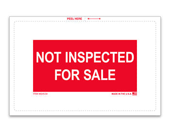 Not inspected for sale sticker
